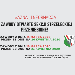 Uwaga! Zawody Otwarte Sekcji Strzeleckiej przeniesione