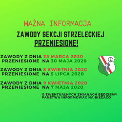 Kolejne Zawody Sekcji Strzeleckiej przeniesione