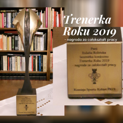 Tytuł Najlepszej Trenerki za całokształt pracy dla Eulali Rolińskiej
