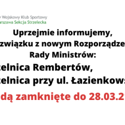 Strzelnice zamknięte do 28.03.2021 r.