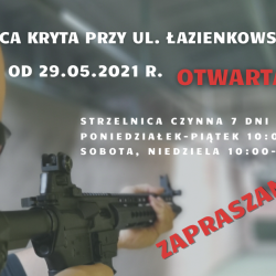 Strzelnica Łazienkowska Otwarta od 29.05.2021 r.