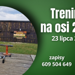 TRENING NA OSI 200M - 23.07.2023