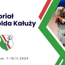 Zawody Klasyfikacyjne Memoriał Leopolda Kałuży - Wrocław, 07-10.11.2024