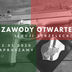 Zawody Otwarte Sekcji Strzeleckiej