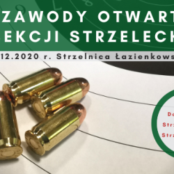 17 grudnia 2020 Zawody Otwarte Sekcji Strzeleckiej