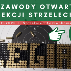 14 listopada Zawody Otwarte Sekcji Strzeleckiej - Łazienkowska