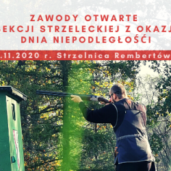 11.11.2020r. Zawody otwarte Sekcji Strzeleckiej  z okazji Dnia Niepodległości