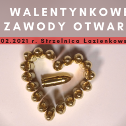 13 lutego 2021 r. Walentynkowe Zawody Otwarte!!!
