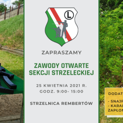 25 kwietnia 2021 r. - Zawody Otwarte Sekcji Strzeleckiej Rembertów