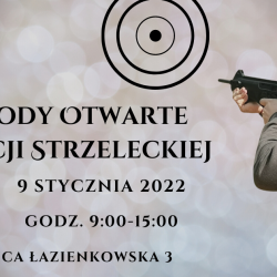 9 stycznia 2022 r.  Zawody Otwarte Sekcji Strzeleckiej