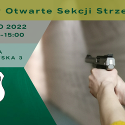 20 lutego 2022 r.  Zawody Otwarte Sekcji Strzeleckiej