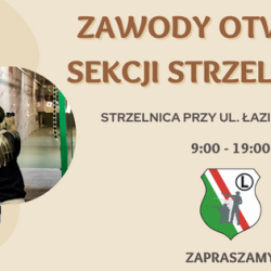 20 października 2022 r.  Zawody Otwarte Sekcji Strzeleckiej