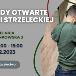 4 luty 2023 r.  Zawody Otwarte Sekcji Strzeleckiej