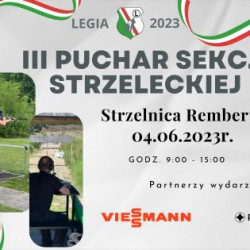 4 czerwiec 2023 r. - III Puchar Sekcji Strzeleckiej 2023