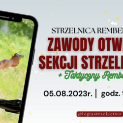 5 sierpień 2023 r.  Zawody Otwarte Sekcji Strzeleckiej