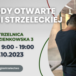 12 październik 2023 r.  Zawody Otwarte Sekcji Strzeleckiej