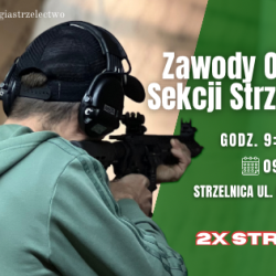 9 listopad 2023 r.  Zawody Otwarte Sekcji Strzeleckiej