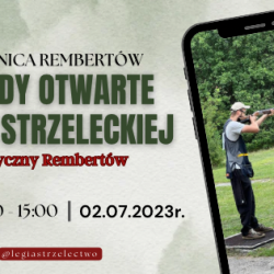 2 lipca 2023 r.  Zawody Otwarte Sekcji Strzeleckiej - Rembertów