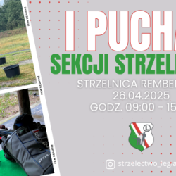 30 maja 2026 r. - II Puchar Sekcji Strzeleckiej