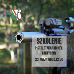 Szkolenie pistolet/karabinek taktyczny